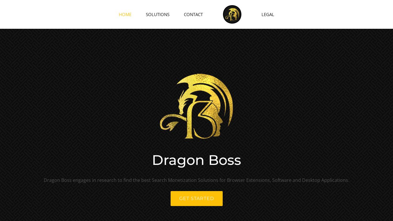 Dragon Boss LTD engages in research to find the best search monetization solutions for browser extensions, software and desktop applications. We are engaged in a long journey to achieve stable business and trusted partners in search monetization.