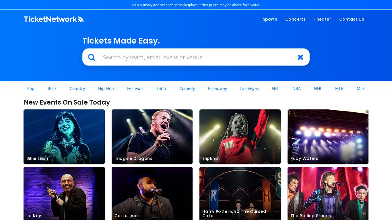 TicketNetwork's online marketplace connects you to a huge selection of Concerts, Sports, and Theater event tickets, as well as Gift Cards and Virtual Experiences with your favorite musicians, actors, and athletes. Safe, secure, and easy online ordering.