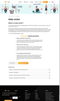 A help center (also called Knowledgebase/Customer portal) is a website that's designed by the company to help customers with the problems they are facing.